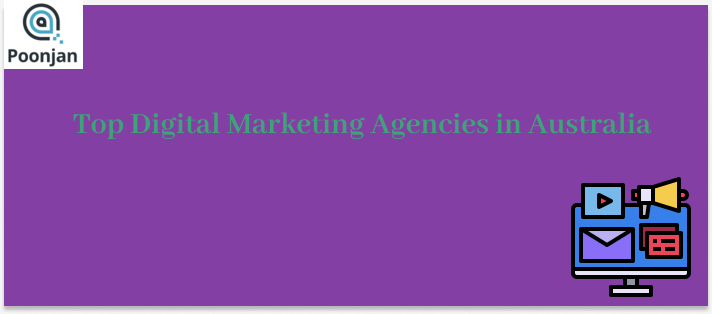 Top Digital Marketing Agencies in Australia