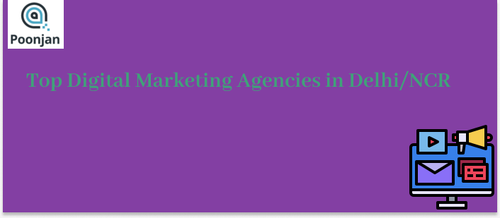Digital Marketing Agencies in Delhi/NCR